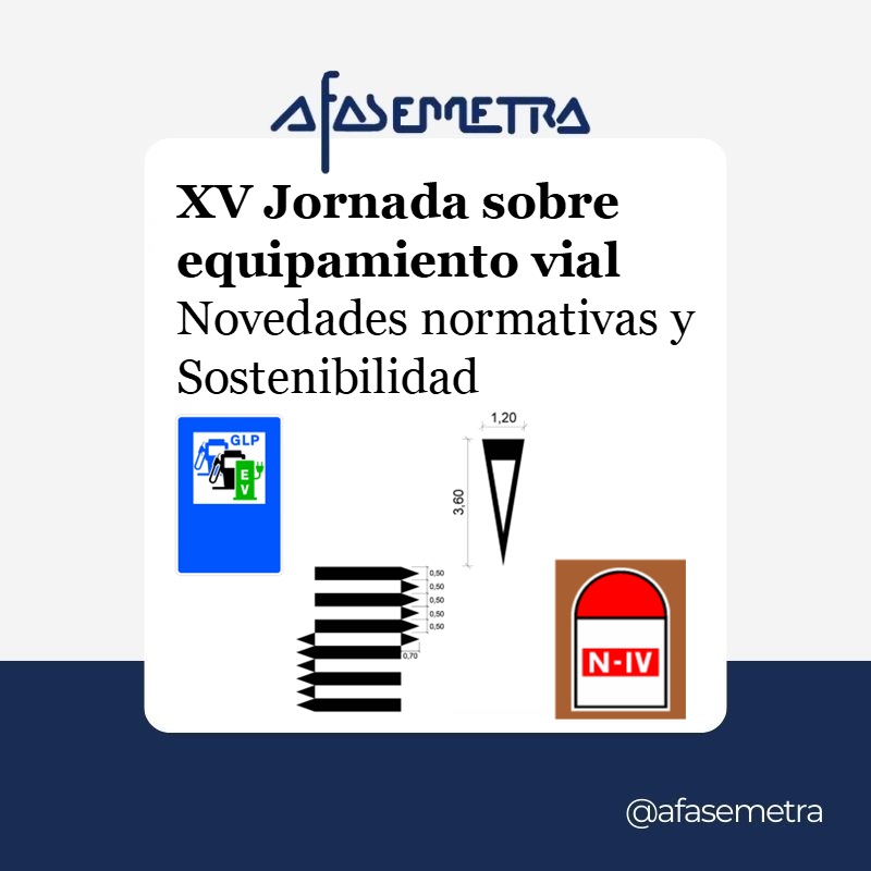 XV Jornada sobre Equipamiento Vial